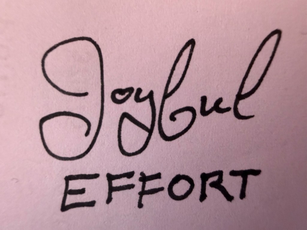 Joyful Effort